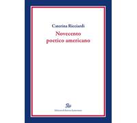 Novecento poetico americano - [Edizioni di Storia e Letteratura]