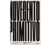 Novecento primitivo. L'arte e lo sguardo sull'altro