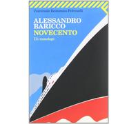 Novecento. Un monologo