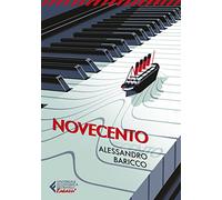 Novecento. Un monologo