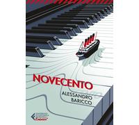 Novecento. Un monologo-Baricco, Alessandro-Copertina flessibile