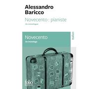 Novecento. Un monologo: Un monologue, édition bilingue français-italien