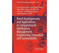 Novel Developments and Applications in Computational Intelligence, Management, Engineering, Innovation and Sustainability