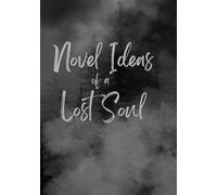 Novel Ideas of a Lost Soul