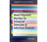 Novel Polymeric Biochips for Enhanced Detection of Infectious Diseases