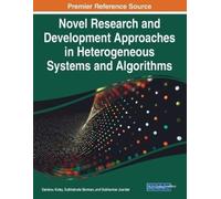 Novel Research and Development Approaches in Heterogeneous Systems a (Tascabile)