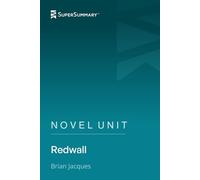 Novel Unit: Redwall by Brian Jacques (SuperSummary)