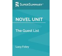 Novel Unit: The Guest List by Lucy Foley (SuperSummary)