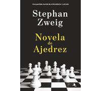 Novela de Ajedrez: (Spanish Edition)