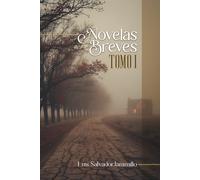 Novelas Breves: Tomo I