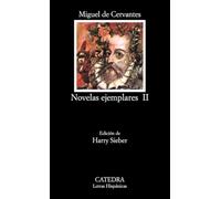 Novelas ejemplares (Vol. 2): Inc. El coloquio de los perros