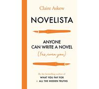 Novelista: Anyone can write a novel. Yes, even you.