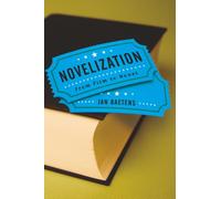 Novelization: From Film to Novel