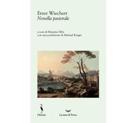 Novella pastorale - Wiechert Ernst