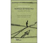 Novelle di nessuno-Nouvelles de personne. Testo francese a fronte