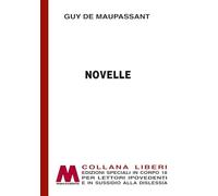 Novelle. Ediz. a caratteri grandi