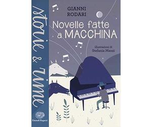 Novelle fatte a macchina. Ediz. a colori