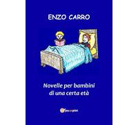 Novelle per bambini di una certa età