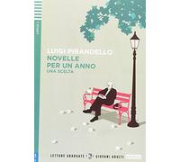 Novelle per un anno. Con espansione online: Novelle per un anno - Una scelta + downloadab
