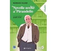 Novelle scelte. Ediz. ad alta leggibilità