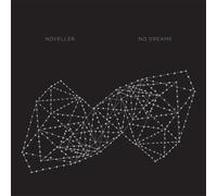 Noveller - No Dreams