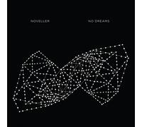 Noveller - No Dreams