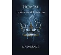 Novem I. La traición del Invierno