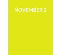 "NOVEMBER 2" - Lined Journal Notebook for Women and Men | Journaling Notebook for Writing, Note Taking, Travel, Business, Work and School | 130 Pages | 7.5 x 9.25 inches | Aesthetic Notebook