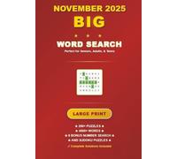 November 2025 BIG Word Search: 250+ Large-Print, Themed, Brain-Boosting Challenges with Solutions, 4500+ Words, Easy-Carry Format (6 x 9 in.) with Bonus Number Search and Sudoku puzzles