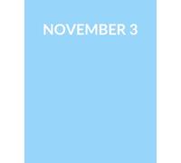 "NOVEMBER 3" - Lined Journal Notebook for Women and Men | Journaling Notebook for Writing, Note Taking, Travel, Business, Work and School | 130 Pages | 7.5 x 9.25 inches | Aesthetic Notebook