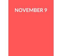 "NOVEMBER 9" - Lined Journal Notebook for Women and Men | Journaling Notebook for Writing, Note Taking, Travel, Business, Work and School | 130 Pages | 7.5 x 9.25 inches | Aesthetic Notebook