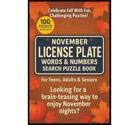 November License Plate Word & Number Search Puzzle Book For Teens, Adults & Seniors: Large Print Brain Games Easy To Read |4000 License Plate Formats ... For Christmas, Vacation, Holiday & Birthda