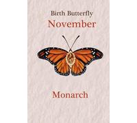 (November) Monarch Birth Butterfly Orange Gemstone Line Paper Writing Journal, 100 Pages, 6” x 9” Lined Paper Notebook, Hardcover