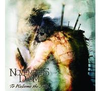 Novembers Doom - To Welcome The Fade