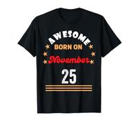 novembre 25 Compleanno Fantastico nato il 25 novembre Vintage Maglietta