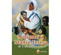 Novena a madre Teresa di Calcutta