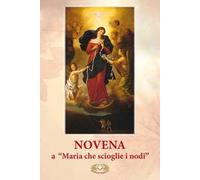 Novena a Maria che scioglie i nodi