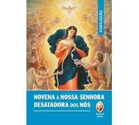 Novena a Nossa Senhora desatadora dos nós
