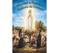 Novena a Nuestra Señora de Fátima: Cuando la vida se siente ruidosa, recupera la paz en nueve días.