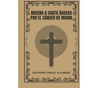 Novena a Santa Águeda por el cáncer de mama