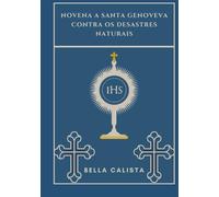 Novena a Santa Genoveva contra os desastres naturais