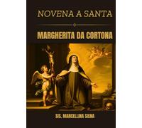 Novena a Santa Margherita da Cortona