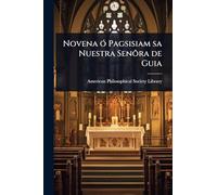 Novena Ã3 Pagsisiam sa Nuestra Senõra de Guia
