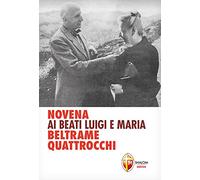 Novena ai beati Luigi e Maria Beltrame Quattrocchi