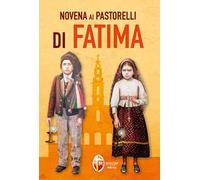 Novena ai pastorelli di Fatima