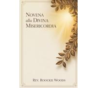 Novena alla Divina Misericordia: Novena
