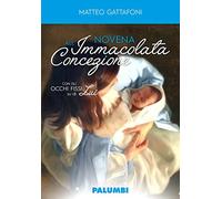 Novena all'Immacolata Concezione. Con gli occhi fissi su di Lui
