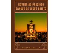 Novena ao Precioso Sangue de Jesus Cristo