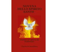 NOVENA DELLO SPIRITO SANTO: Potente preghiera di Pentecoste