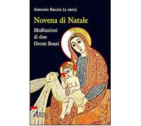 Novena di Natale. Meditazioni di don Oreste Benzi